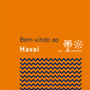 Bem-vindo ao Havaí